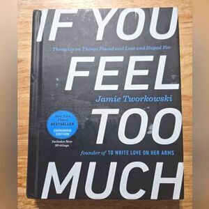 📚 "If You Feel Too Much"